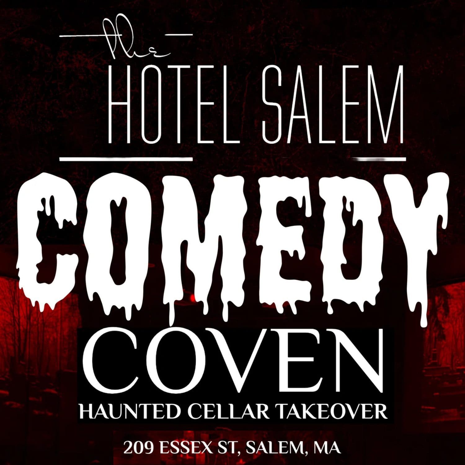 Salem's Comedy Coven Hotel Salem Takeover