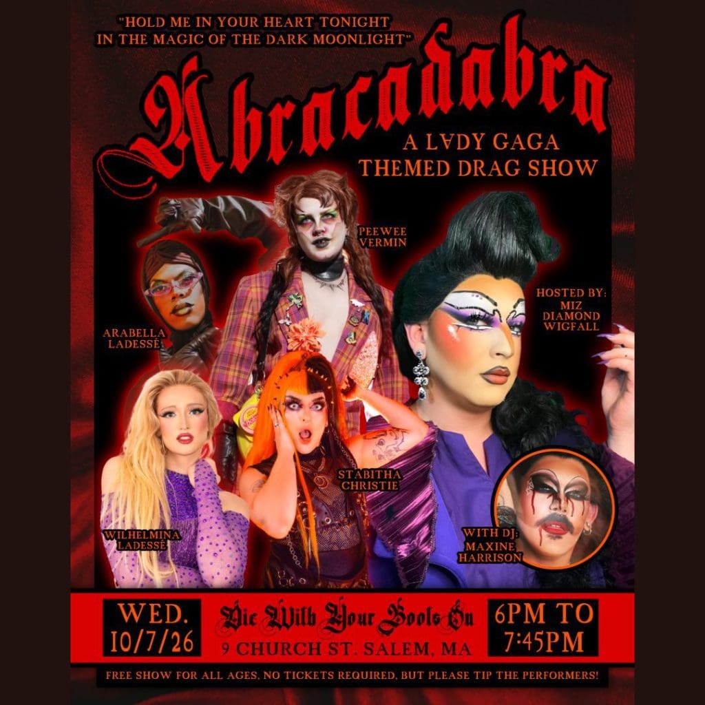 Abracadabra: A Lady Gaga Themed Drag Show