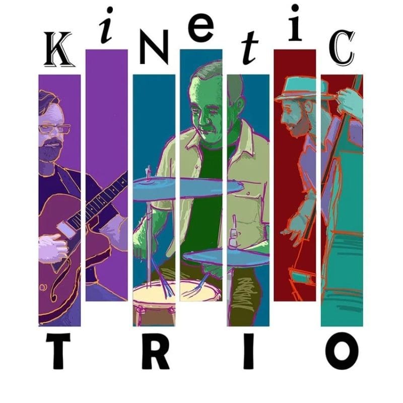 Kinetic Trio – Live Music No Cover