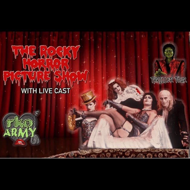 The Rocky Horror Picture Show with The RKO Army
